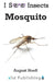 Mosquito by August Hoeft