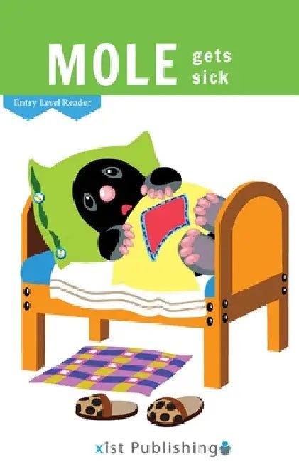 Mole Gets Sick by Cecilia Smith