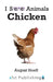 Chicken by August Hoeft