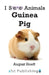 Guinea Pig by August Hoeft
