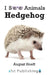 Hedgehog by August Hoeft
