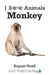 Monkey by August Hoeft