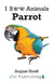Parrot by August Hoeft