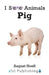 Pig by August Hoeft