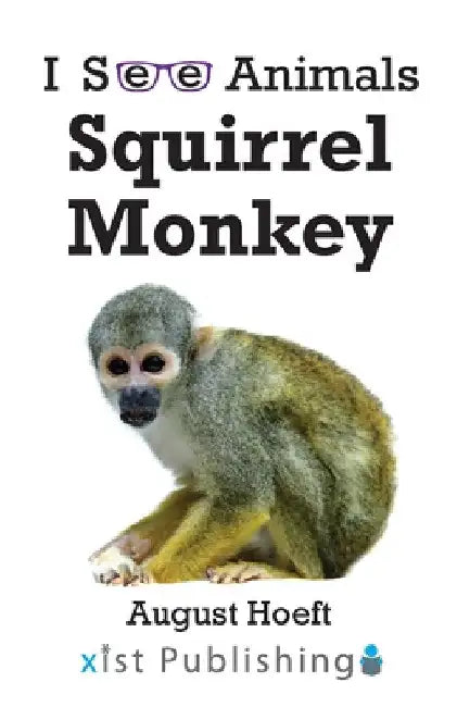 Squirrel Monkey by August Hoeft