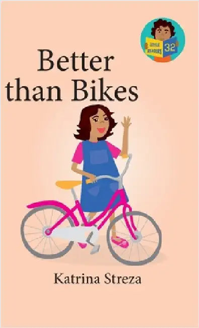 Better than Bikes by Streza, Katrina