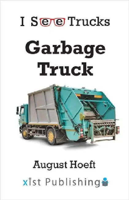Garbage Truck by Hoeft, August
