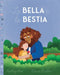 La Bella e la Bestia by Audrey Bea, Maria Bullon