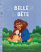 La Belle et la Bête by Audrey Bea, Maria Bullon