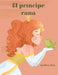 El príncipe rana by Audrey Bea, Jair Sánchez-Gutiérrez
