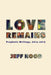 Love Remains by Jeff Hood