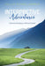 Interpretive Adventures by Phillip Michael Garner