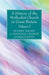 A History of the Methodist Church in Great Britain, Volume Three by Rupert E. Davies