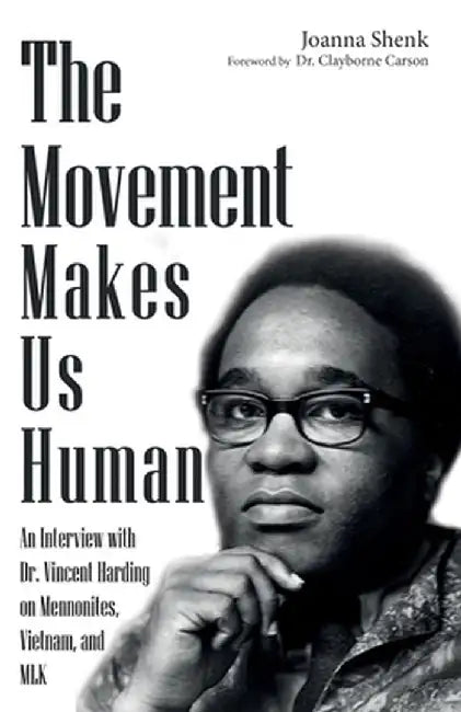 The Movement Makes Us Human by Joanna Shenk