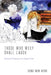Those Who Weep Shall Laugh by Sung Min Hong
