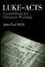 Luke-Acts by John Paul Heil