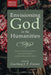Envisioning God in the Humanities: Essays on Christianity, Judaism, and Ancient Religion in Honor of Melissa Harl Sellew by Courtney J. P. Friesen