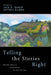 Telling the Stories Right by Jack R. Baker