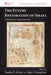 The Future Restoration of Israel: A Response to Supersessionism by Stanley E. Porter