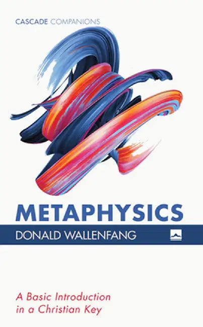 Metaphysics by Donald Wallenfang