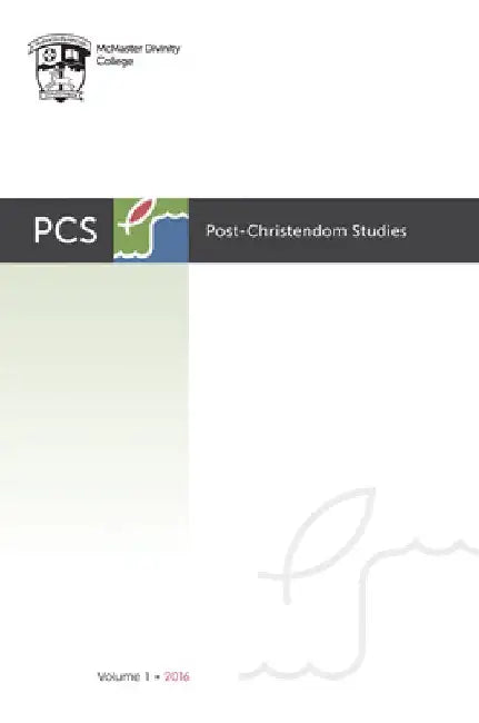 Post-Christendom Studies: Volume 1 by Steven M. Studebaker