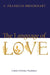 The Language of Love: A Basic Christian Vocabulary by C. Franklin Brookhart