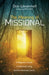 The Meaning of Missional by Dick Wiedenheft