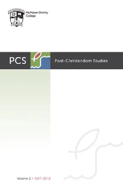 Post-Christendom Studies: Volume 2 by Steven M. Studebaker