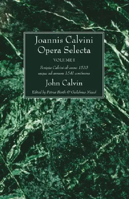 Joannis Calvini Opera Selecta, Five Volumes by John Calvin