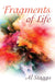 Fragments of Life by Al Staggs