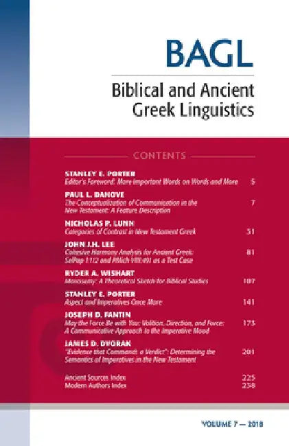Biblical and Ancient Greek Linguistics, Volume 7 by Stanley E. Porter