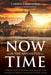 Now Is the Appointed Time by Carmen J. Calvanese