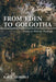From Eden to Golgotha by R. W. L. Moberly