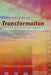 Conversion as Transformation: Lonergan, Mentors, and Cinema by Dominic Arcamone