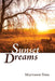 Sunset Dreams by Matthew Nies