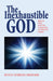 The Inexhaustible God by Royce G. Gruenler