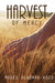 Harvest of Mercy by Moses Oladapo Adio