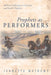 Prophets as Performers by Jeanette Mathews