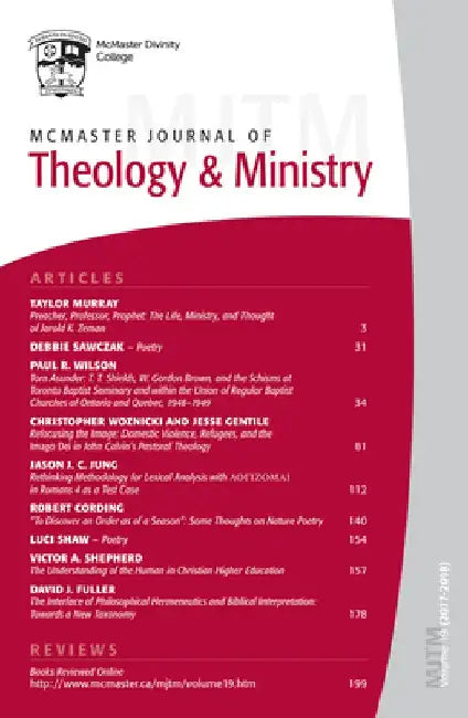 McMaster Journal of Theology and Ministry: Volume 19, 2017-2018 by David J. Fuller