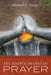 The Fourth Degree of Prayer by Michael C. Voigts