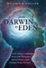 From Darwin to Eden by William B. Collier