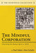 The Mindful Corporation by Paul Nakai
