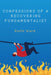 Confessions of a Recovering Fundamentalist by Keith Ward