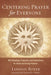 Centering Prayer for Everyone by Lindsay Boyer