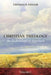 Christian Theology, Volume One by Thomas N. Finger