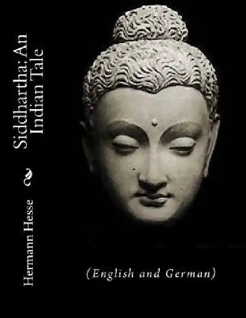 Siddhartha: An Indian Tale: (English and German) by Gunther Olesch