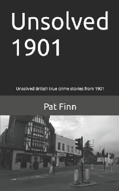 Unsolved 1901 by Pat Finn