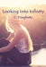 Looking into Infinity by C. Dougherty