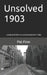 Unsolved 1903 by Pat Finn