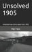 Unsolved 1905 by Pat Finn